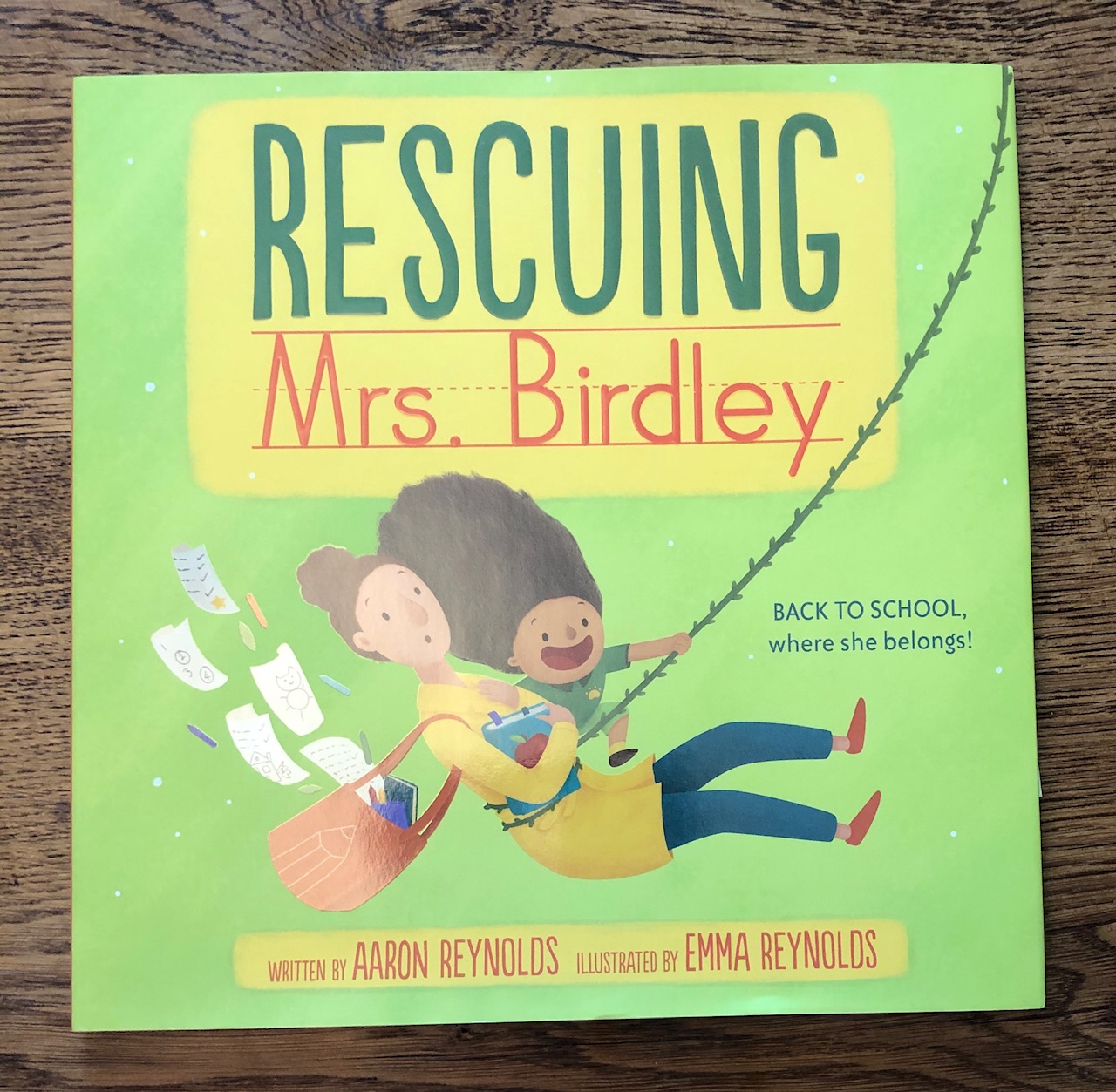 Rescuing Mrs Birdley by Aaron Reynolds and Emma Reynolds - Cover