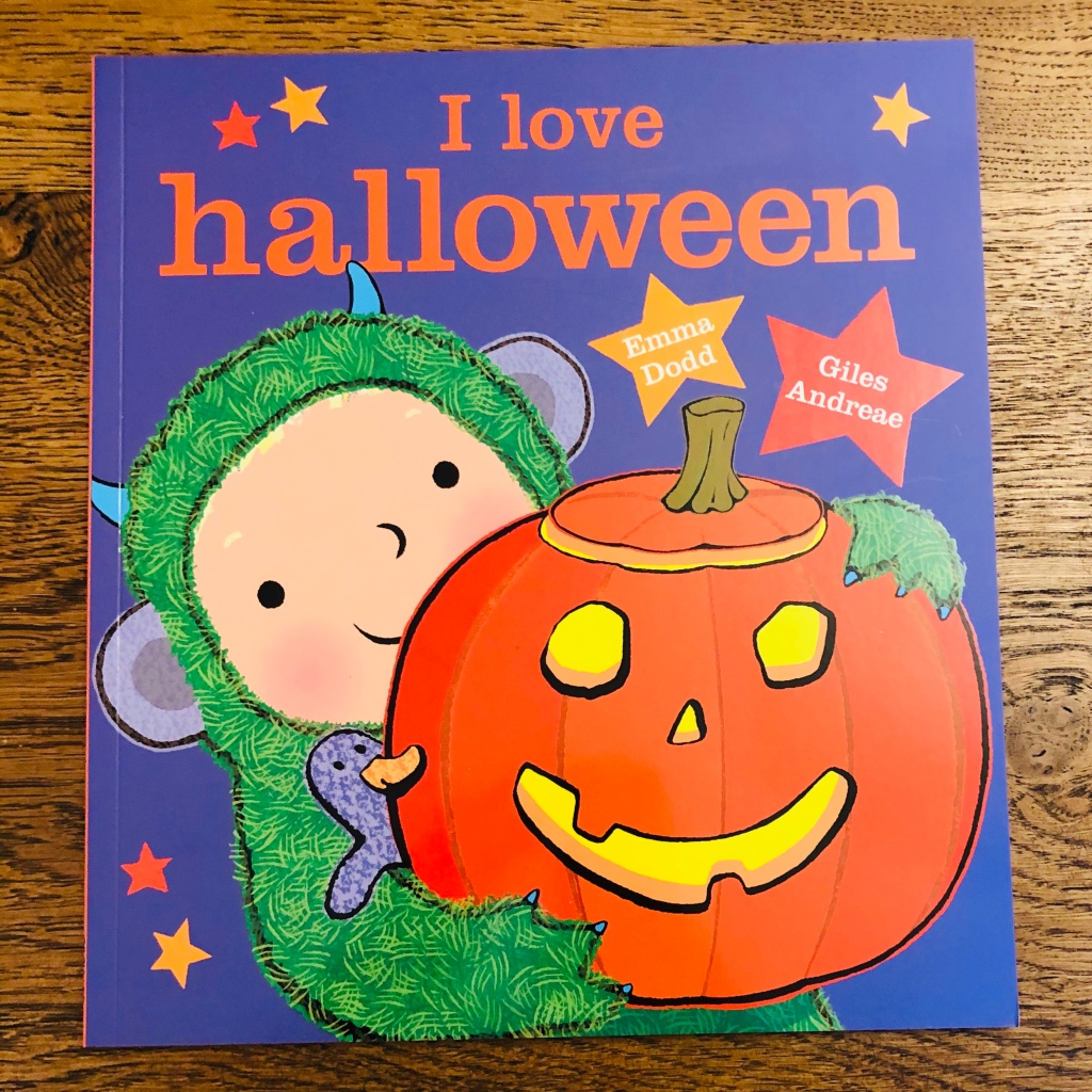 I Love Halloween by Giles Andreae & Emma Dodd 
